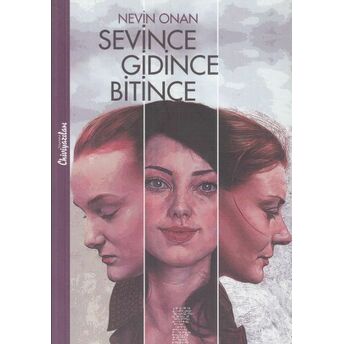 Sevince Gidince Bitince Nevin Onan