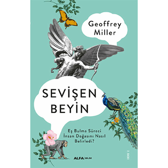 Sevişen Beyin Geoffrey Miller