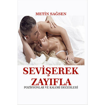 Sevişerek Zayıfla Metin Sağsen