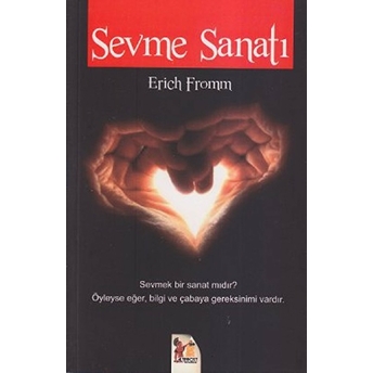 Sevme Sanatı Erich Fromm