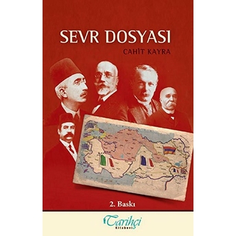 Sevr Dosyası Cahit Kayra