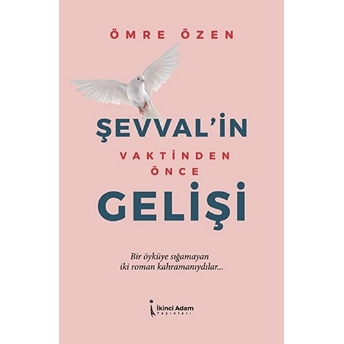 Şevvalin Vaktinden Önce Gelişi