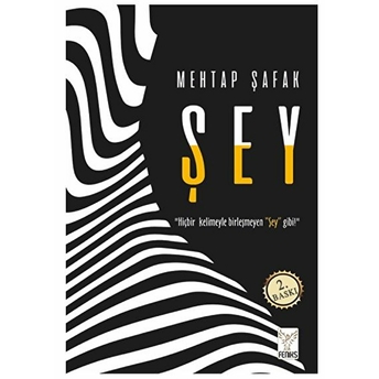 Şey Mehtap Şafak