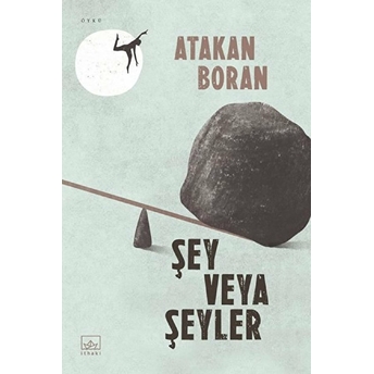 Şey Veya Şeyler Atakan Boran