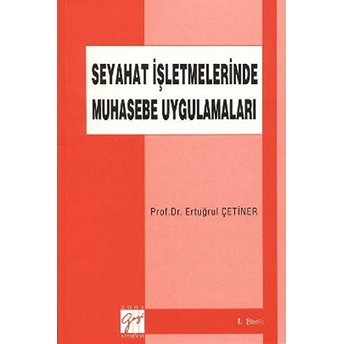 Seyahat Işletmelerinde Muhasebe Uygulamaları