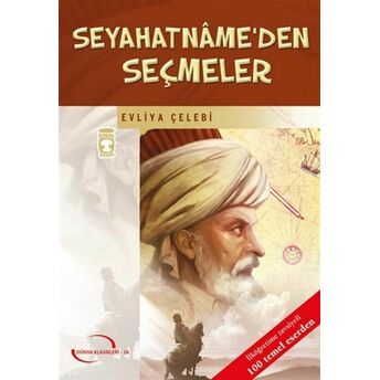 Seyahatname’den Seçmeler Evliya Çelebi