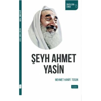 Şeyh Ahmet Yasin Mehmet Hanifi Tosun