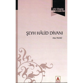 Şeyh Halid Divanı Alim Yıldız