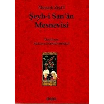 Şeyh-I San'An Mesnevisi Mostarlı Ziyai