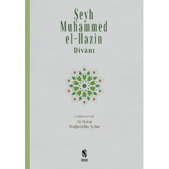 Şeyh Muhammed El-Hazin Ve Divanı Şeyh Muhammed El-Hazin