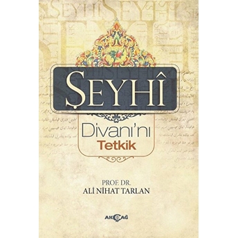 Şeyhi Divanı’nı Tetkik Ali Nihat Tarlan