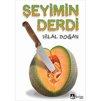 Şeyimin Derdi Hilal Doğan