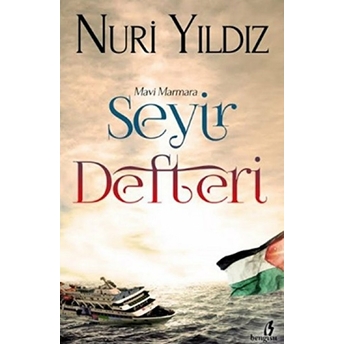 Seyir Defteri - Mavi Marmara Nuri Yıldız