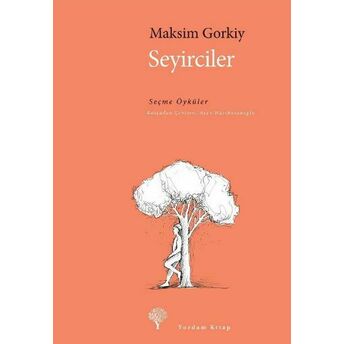 Seyirciler Maksim Gorki