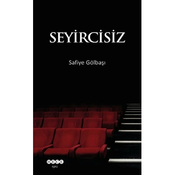 Seyircisiz Safiye Gölbaşı