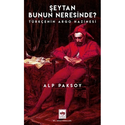 Şeytan Bunun Neresinde? Alp Paksoy