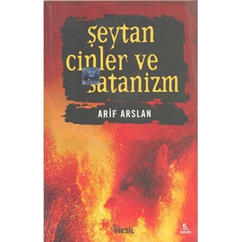 Şeytan Cinler Ve Satanizm Arif Arslan