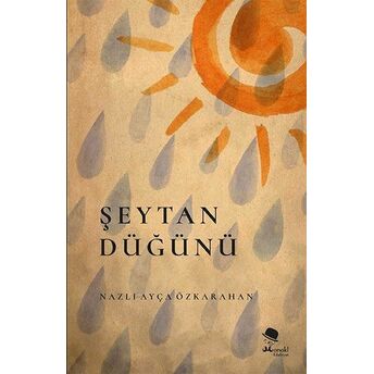 Şeytan Düğünü Nazlı Ayça Özkarahan