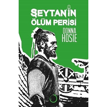 Şeytan’ın Ölüm Perisi (Ciltli) Donna Hosie