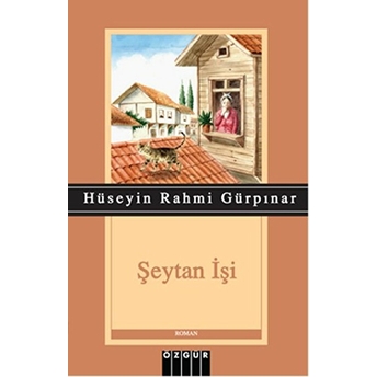 Şeytan Işi Hüseyin Rahmi Gürpınar