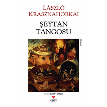 Şeytan Tangosu Laszlo Krasznahorkai