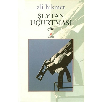 Şeytan Uçurtması (Şiir) Ali Hikmet