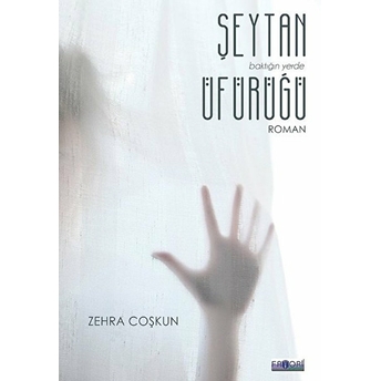 Şeytan Üfürüğü - Zehra Coşkun