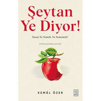 Şeytan Ye Diyor ! Kemâl Özer