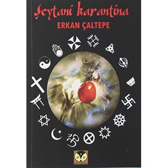 Şeytani Karantina - Naacal Güncesi Erkan Çaltepe