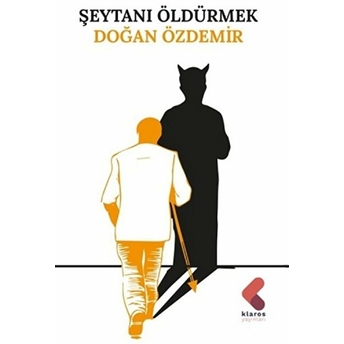 Şeytanı Öldürmek Doğan Özdemir