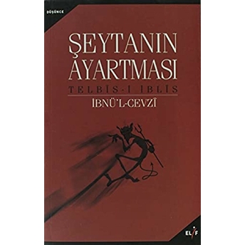 Şeytanın Ayartması Imam Cemaleddin Ebu'l - Ferec Ibn Cevzi