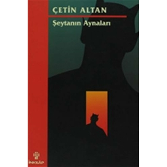 Şeytanın Aynaları Çetin Altan