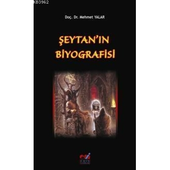 Şeytan'ın Biyografisi Mehmet Yalar