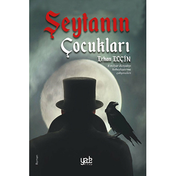 Şeytanın Çocukları - Erkan Elçin