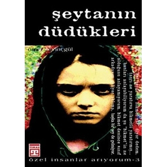 Şeytanın Düdükleri Ömer Sevinçgül