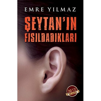 Şeytanın Fısıldadıkları Emre Yılmaz