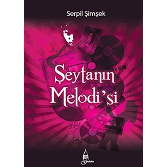 Şeytanın Melodi'si Serpil Şimşek