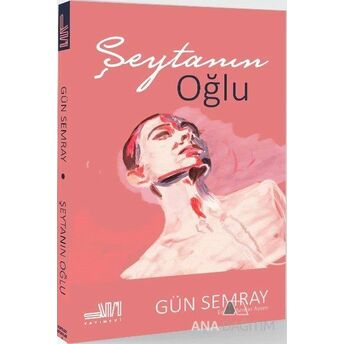 Şeytanın Oğlu Gün Semray