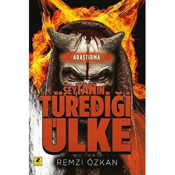 Şeytanın Türediği Ülke Remzi Özkan