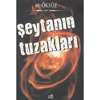 Şeytanın Tuzakları Mehmet Öksüz