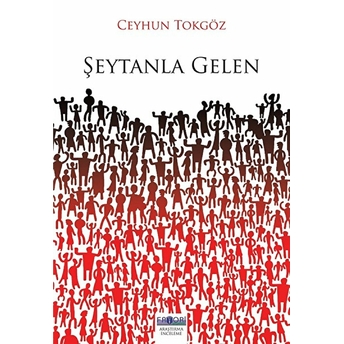 Şeytanla Gelen