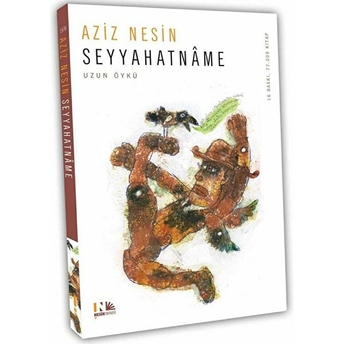 Seyyahatname / Aziz Nesin Aziz Nesin