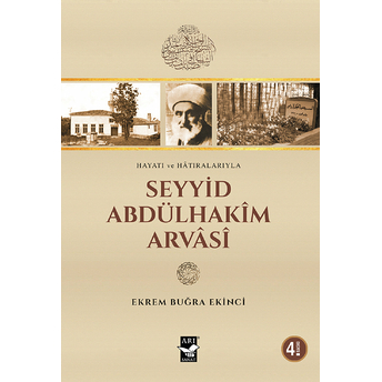 Seyyid Abdülhakim Arvasi Ekrem Buğra Ekinci