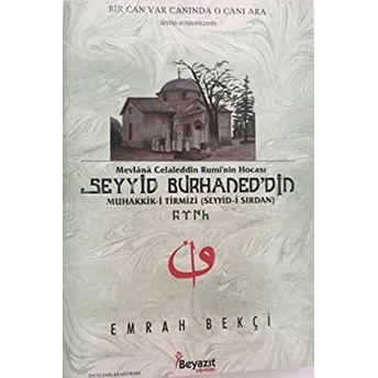 Seyyid Burhaned'din Emrah Bekçi