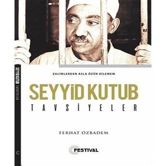 Seyyid Kutub Tavsiyeler Ferhat Özbadem