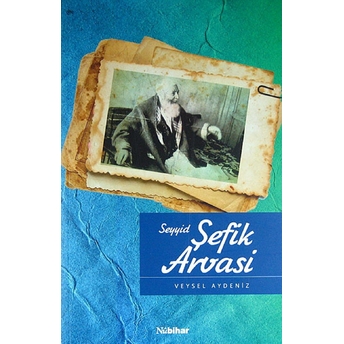 Seyyid Şefik Arvasi