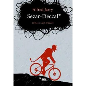 Sezar - Deccal Alfred Jarry