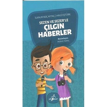 Sezen Ve Sezer'le Çılgın Haberler 1 Ilknur Koç Aytaç, Hale Eştürk