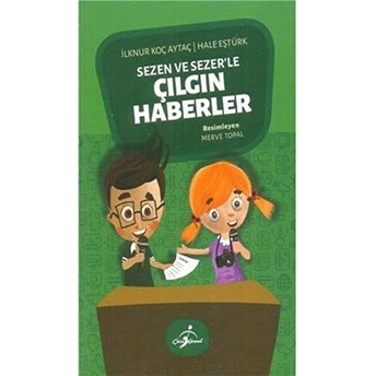 Sezen Ve Sezer'le Çılgın Haberler 2 Ilknur Koç Aytaç, Hale Eştürk