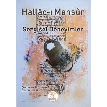 Sezgisel Deneyimler Hallac-I Mansur